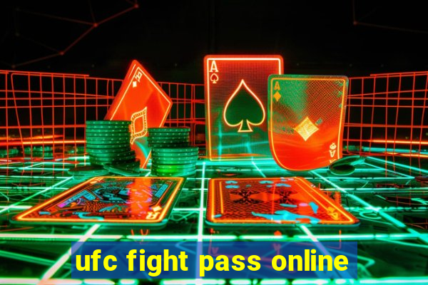 ufc fight pass online